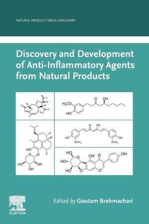 Discovery and Development of Anti-inflammatory Agents from Natural Products de Goutam Brahmachari