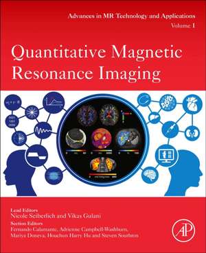 Quantitative Magnetic Resonance Imaging de Nicole Seiberlich