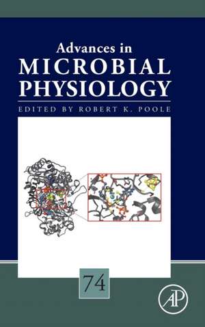 Advances in Microbial Physiology de Robert K. Poole