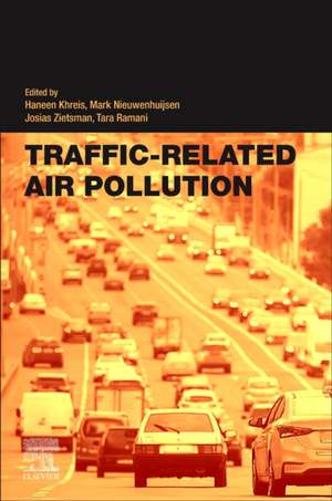 Traffic-Related Air Pollution de Haneen Khreis