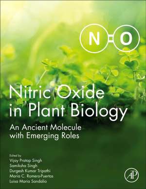 Nitric Oxide in Plant Biology: An Ancient Molecule with Emerging Roles de Vijay Pratap Singh