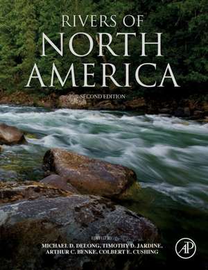 Rivers of North America de Michael D. Delong