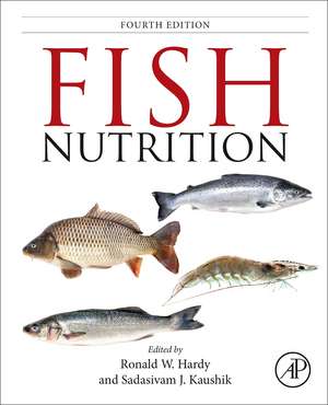 Fish Nutrition de Ronald W. Hardy