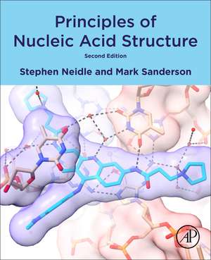 Principles of Nucleic Acid Structure de Stephen Neidle