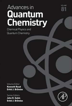 Chemical Physics and Quantum Chemistry de Erkki J. Brändas