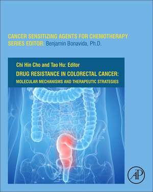 Drug Resistance in Colorectal Cancer: Molecular Mechanisms and Therapeutic Strategies de Chi Hin Cho