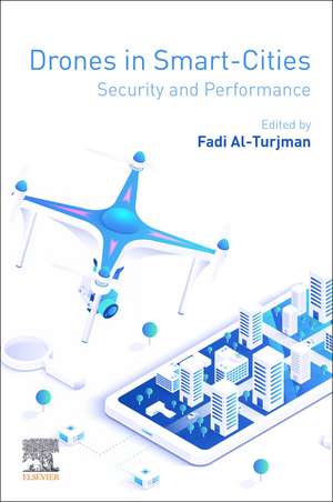 Drones in Smart-Cities: Security and Performance de Fadi Al-Turjman