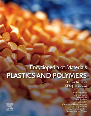 Encyclopedia of Materials: Plastics and Polymers de M.S.J. Hashmi