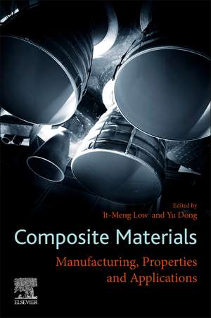 Composite Materials: Manufacturing, Properties and Applications de It Meng Low