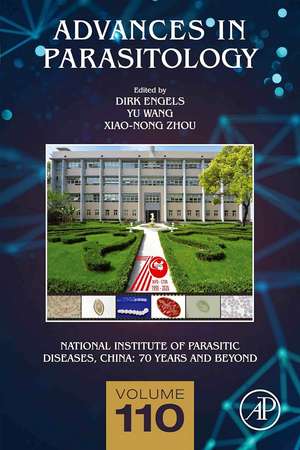 National Institute of Parasitic Diseases, China: 70 Years and Beyond de Xiao-Nong Zhou