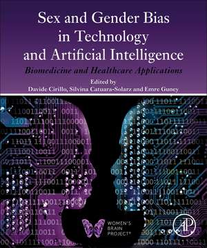 Sex and Gender Bias in Technology and Artificial Intelligence: Biomedicine and Healthcare Applications de Davide Cirillo