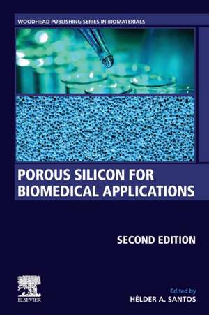 Porous Silicon for Biomedical Applications de Hélder A. Santos