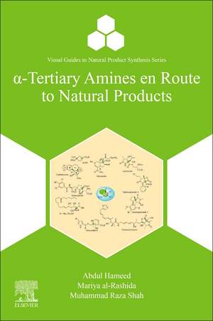 α-Tertiary Amines en Route to Natural Products de Abdul Hameed