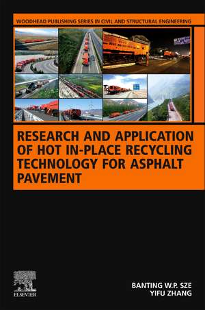 Research and Application of Hot In-Place Recycling Technology for Asphalt Pavement de Banting W.P. Sze