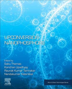 Upconversion Nanophosphors de Sabu Thomas