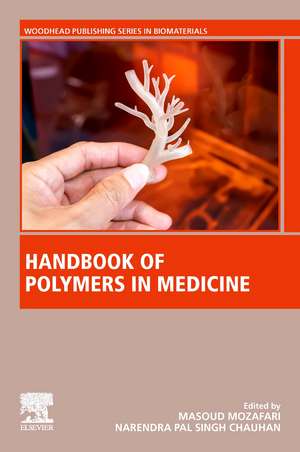 Handbook of Polymers in Medicine de Masoud Mozafari