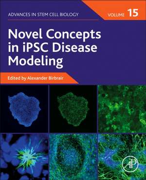 Novel Concepts in iPSC Disease Modeling de Alexander Birbrair