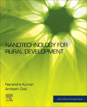 Nanotechnology for Rural Development de Narendra Kumar