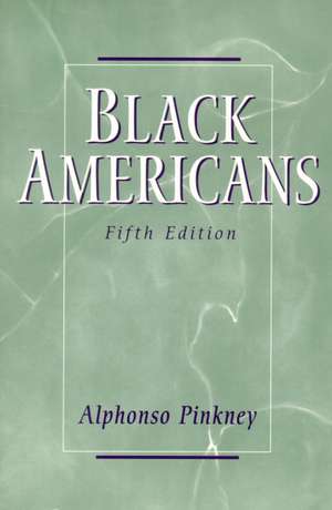 Black Americans de Alphonso Pinkney