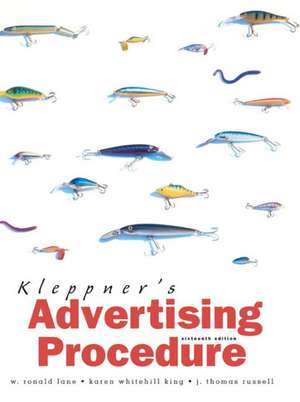 Kleppner's Advertising Procedure: International Edition de W. Ronald Lane