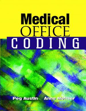 Medical Office Coding de Peg Austin