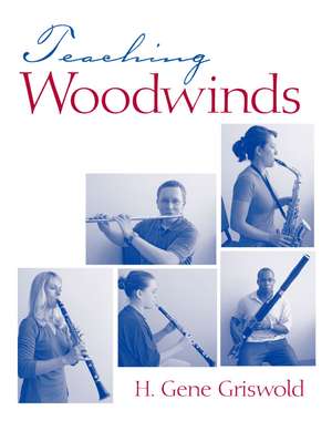 Teaching Woodwinds de Harold Griswold