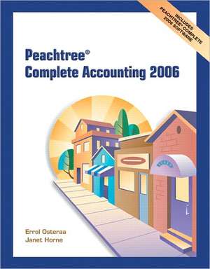 Peachtree Complete Accounting 2006 de Errol Osteraa