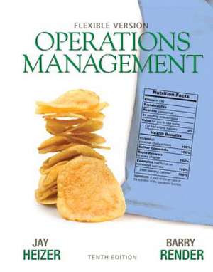 Operations Management, Flexible Version de Jay H. Heizer