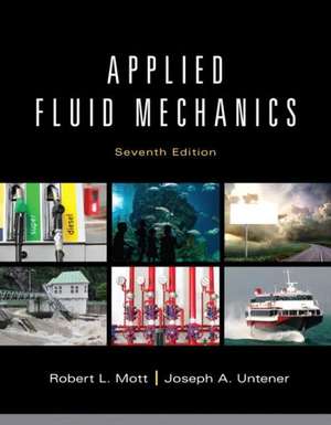 Applied Fluid Mechanics de Robert L. Mott