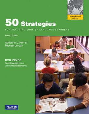 Fifty Strategies for Teaching English Language Learners de Adrienne L. Herrell