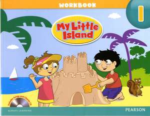 My Little Island 1 Workbook with Songs & Chants Audio CD de Longman