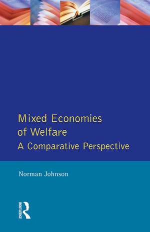 Mixed Economies Welfare de Norman Johnson