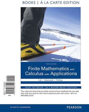 Finite Mathematics and Calculus with Applications Books a la Carte Edition de Margaret L. Lial