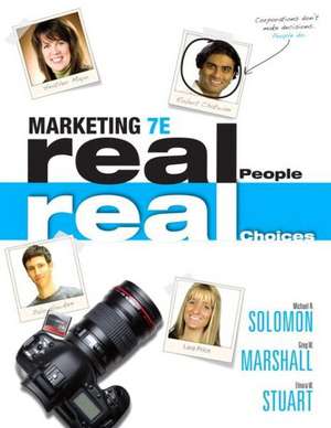 Marketing with MyMarketingLab Access Code: Real People, Real Choices de Michael R. Solomon