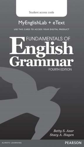 Azar, B: Fundamentals of English Grammar MyLab English and e de Stacy Hagen