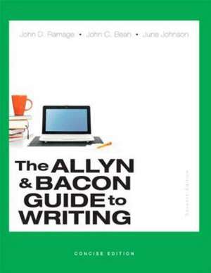 Allyn & Bacon Guide to Writing, Concise Edition, The, Plus Mywritinglab -- Access Card Package de John D. Ramage