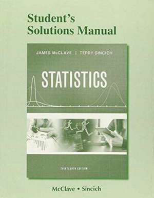 Student's Solutions Manual for Statistics de James T. McClave