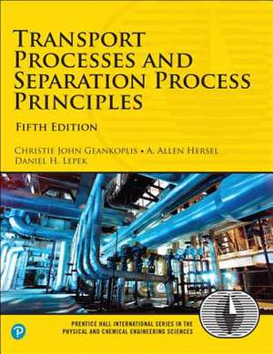 Transport Processes and Separation Process Principles de Geankoplis, Christie John