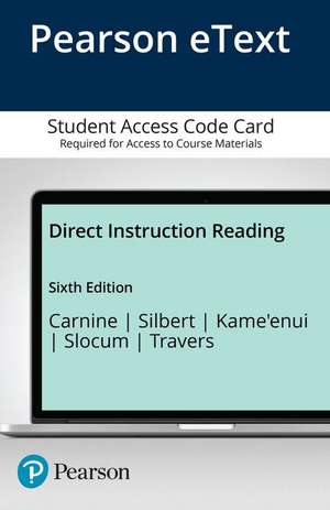 Direct Instruction Reading, Enhanced Pearson Etext -- Access Card de Douglas W. Carnine