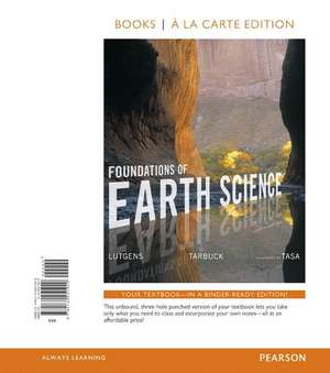 Foundations of Earth Science, Books a la Carte Edition de Frederick K. Lutgens