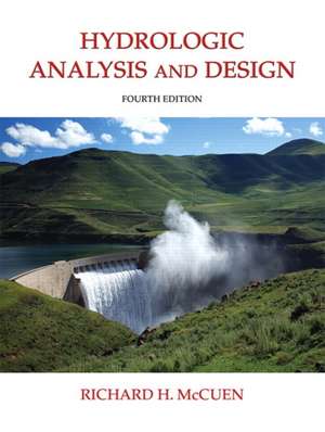 Hydrologic Analysis and Design de Richard H. McCuen