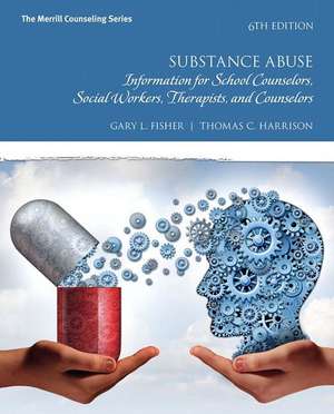 Mycounselinglab with Pearson Etext -- Access Card -- For Substance Abuse de Gary L. Fisher