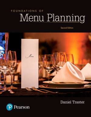 Foundations of Menu Planning de Daniel Traster