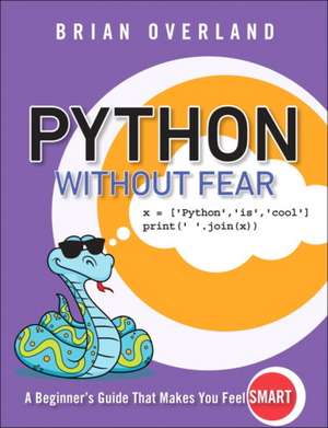 Python Without Fear de Brian Overland