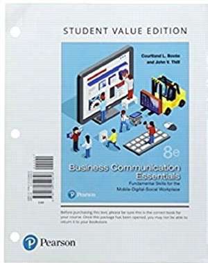 Business Communication Essentials de Courtland L. Bovee