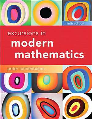 Excursions in Modern Mathematics Plus Mymathlab -- Access Card Package de Peter Tannenbaum