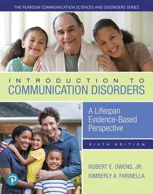 Introduction to Communication Disorders de Robert E. Owens