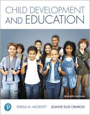 Child Development and Education de Teresa McDevitt