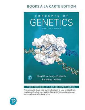 Concepts of Genetics, Books a la Carte Edition de William S. Klug