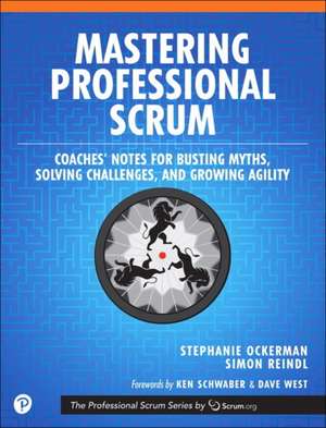 Mastering Professional Scrum de Stephanie Ockerman